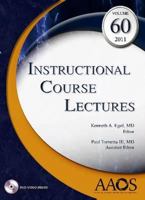 Instructional Course Lectures, Vol. 60 089203744X Book Cover