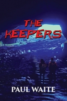 The Keepers 1951642783 Book Cover