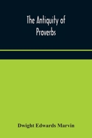 The Antiquity of Proverbs 9354173942 Book Cover