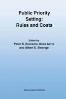 Public Priority Setting: Rules and Costs