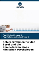 Referenzrahmen für den Beruf und die Kompetenzen eines klinischen Psychologen (German Edition) 6207134133 Book Cover