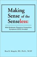 Making Sense of the Senseless 1401068758 Book Cover