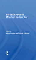 The Environmental Effects of Nuclear War 0367291819 Book Cover