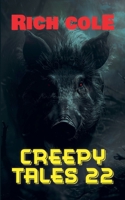 Creepy Tales 22 B0H6Y6PPYR Book Cover