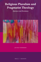 Religious Pluralism and Pragmatist Theology (Currents of Encounter) 9004412328 Book Cover