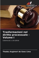 Trasformazioni nel diritto processuale - Volume I 6209235344 Book Cover