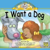 I Want a Dog 1593017685 Book Cover