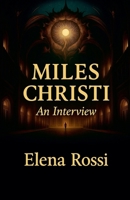 Miles Christi An interview B0FJF676W3 Book Cover
