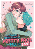 It Takes More Than a Pretty Face to Fall in Love Vol. 7 B0GPJTR874 Book Cover