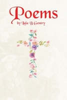 Poems by Lula B Gentry 1638604290 Book Cover