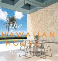 The Hawaiian House Now 0810993945 Book Cover