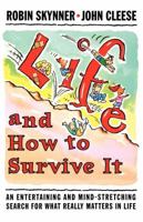 Life And How To Survive It 0749311088 Book Cover