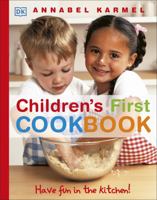 Children's First Cookbook: Have Fun in the Kitchen! 1409341496 Book Cover