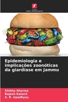 Epidemiologia e implicações zoonóticas da giardíase em Jammu (Portuguese Edition) 6209607799 Book Cover