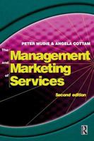 The Management and Marketing of Services 0750635940 Book Cover