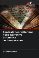 Contesti neo-vittoriani nella narrativa britannica contemporanea (Italian Edition) B0CK3MYNCF Book Cover