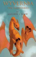 Wyvernia: The Redeemers 1940247357 Book Cover