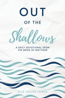Out of the Shallows 106877780X Book Cover
