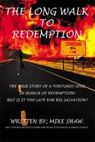 The Long Walk to Redemption 1483615413 Book Cover