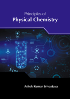 Principles of Physical Chemistry 1647257220 Book Cover