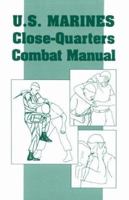 U.S. Marines Close-Quarter Combat Manual 0873648897 Book Cover