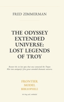 The Odyssey Extended Universe: Lost Legends of Troy B0HF46MB26 Book Cover