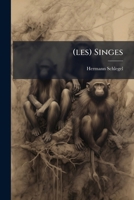 (Les) Singes: Simial ...... 1273547586 Book Cover