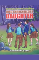 Lord Chanchellor's Daughter B0BL4XHKSQ Book Cover
