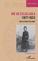 Une vie d’Elsa Laula (1877-1931): Pour les droits des Sames (Mémoires Du Xxe Siècle) (French Edition) 2336597721 Book Cover