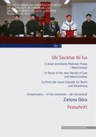 Ubi Societas Ibi Ius: Ku Czci Nowo Zalozonego Wydzialu Prawa I Administracji /In Honor of the New Faculty of Law and Administration / Zu Ehren Der Neu 3868451277 Book Cover