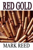 Red Gold (Guy Lucan series Book 3) 1547085428 Book Cover