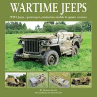 Wartime Jeeps: WW2 Jeeps - Prototypes, Production Models  Special Versions 1906133379 Book Cover