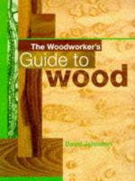 Woodworker's Guide to Wood 0713475145 Book Cover