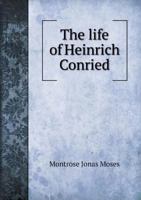 The Life of Heinrich Conried 101752081X Book Cover