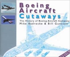 Boeing Aircraft Cutaways: The History of Boeing Aircraft Company (Aircraft Cutaways) 1855327856 Book Cover