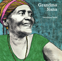 Grandma Nana (English-Urdu) (Veronique Tadjo) 1840592850 Book Cover