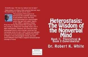 Heterostasis: The Wisdom of the Nonverbal Mind 0985369302 Book Cover