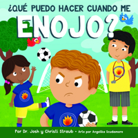 ¿Qué puedo hacer cuando me enojo? (SPA What do I do with anger?) (Spanish Edition) B0FP8DZCZZ Book Cover