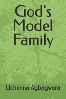 God's Model Family B0FF4TFHBQ Book Cover