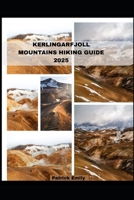 KERLINGARFJOLL MOUNTAINS HIKING GUIDE 2025 (The Roamer’s Handbook) B0FDTWTBC4 Book Cover