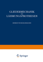 Gliedermechanik und Lähmungsprothesen 3642503659 Book Cover