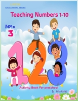 teaching numbers 1-10: Activity Book For Preschool - for 3 year old B08X63DYP9 Book Cover