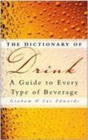 The Language of Drink: an A-Z guide to every type of beverage 0750942452 Book Cover