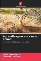 Aprendizagem em saúde animal (Portuguese Edition) 6206932354 Book Cover