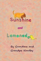 Sunshine and Lemonade B08Y49S389 Book Cover