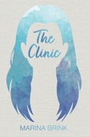 The Clinic B0H82C5NX3 Book Cover