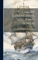 Steamship Coefficients, Speeds and Powers 1143040708 Book Cover