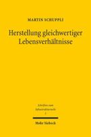 Herstellung Gleichwertiger Lebensverhaltnisse: Sozialstaatliches Gebot Und Ordnungsidee Des Verwaltungsrechts - Dargestellt Unter Besonderer Berucksic 316154157X Book Cover