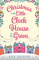 Christmas at the Little Clock House on the Green 0008253226 Book Cover
