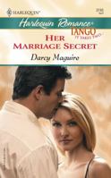Her Marriage Secret (Tango) 0373037457 Book Cover